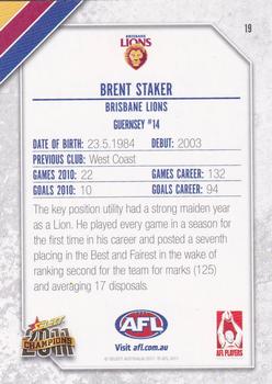 2011 Select AFL Champions #19 Brent Staker Back